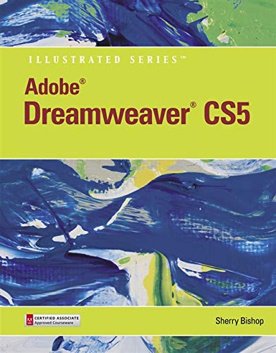 Adobe Dreamweaver CS5 Illustrated
