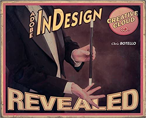 Adobe InDesign Creative Cloud Revealed