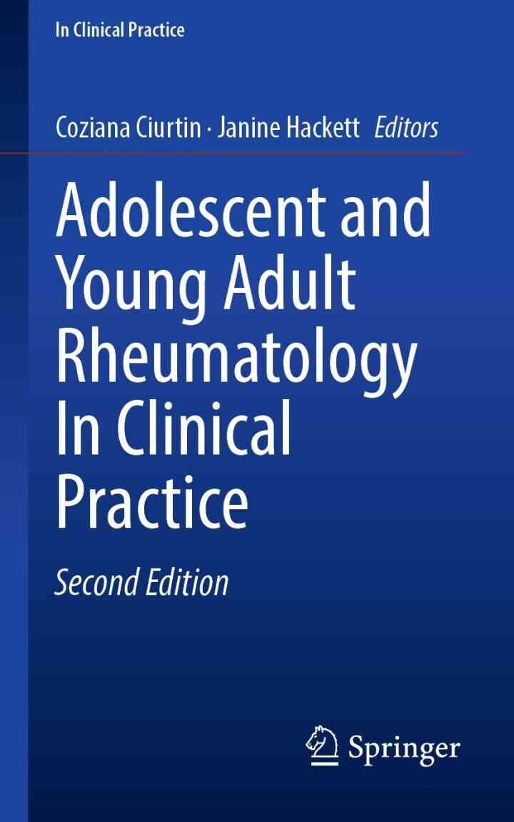 Adolescent and Young Adult Rheumatology In Clinical Practice, 2nd Edition