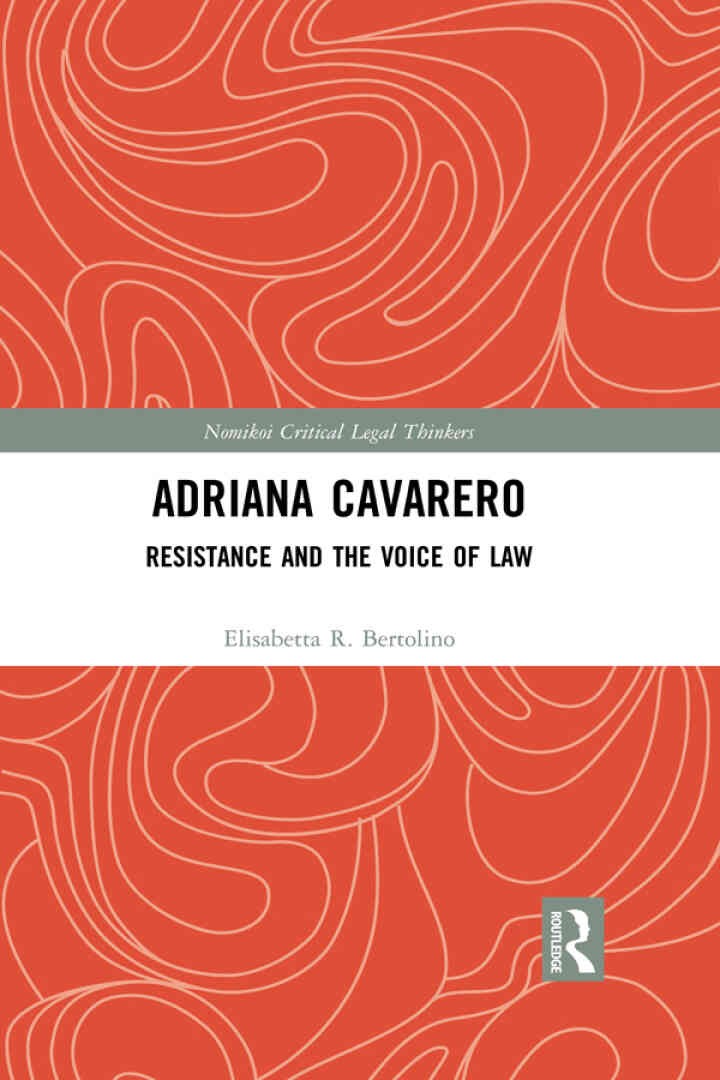 Adriana Cavarero: Resistance and the Voice of Law, 1st Edition