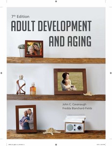Adult Development Aging 7th Edition by John C. Cavanaugh
