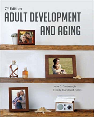 Adult Development and Aging (7th Edition) ?