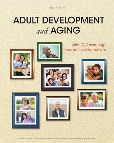 Adult Development And Aging 8Th Edition