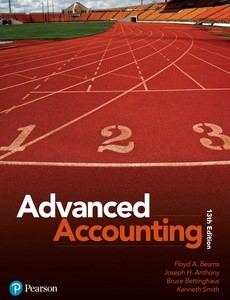 Advanced Accounting 13th Edition by Floyd A. Beams, Joseph H. Anthony , Bruce Bettinghaus, Kenneth Smith