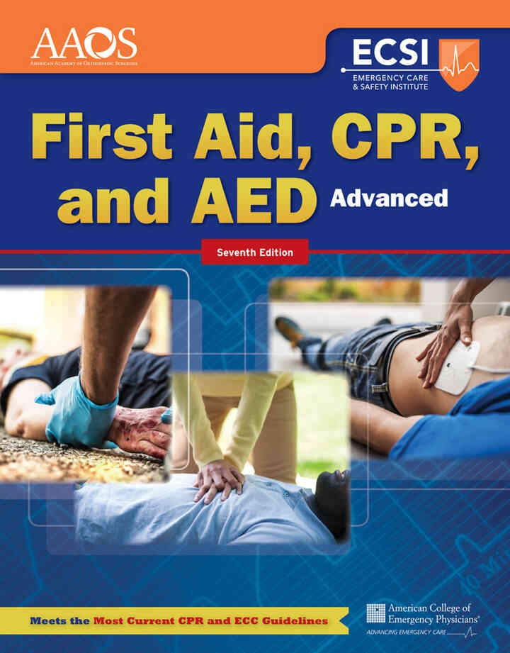 Advanced First Aid, CPR, and AED, 7th Edition