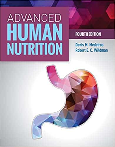 Advanced Human Nutrition (4th Edition) ?