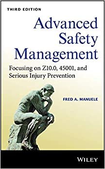 Advanced Safety Management: Focusing on Z10.0, 45001, and Serious Injury Prevention