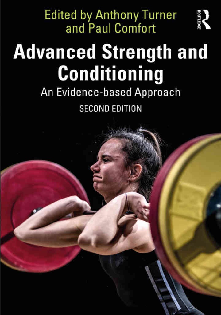 Advanced Strength and Conditioning: An Evidence-based Approach, 2nd Edition