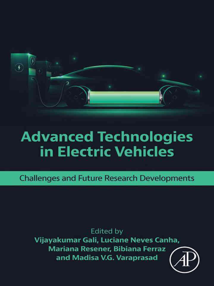 Advanced Technologies in Electric Vehicles: Challenges and Future Research Developments