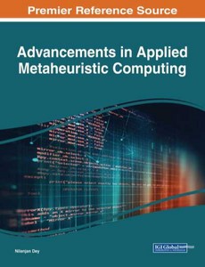Advancements in Applied Metaheuristic Computing by Nilanjan Dey