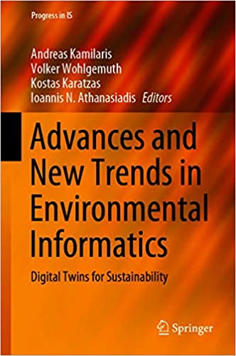 Advances and New Trends in Environmental Informatics: Digital Twins for Sustainability (Progress in IS)