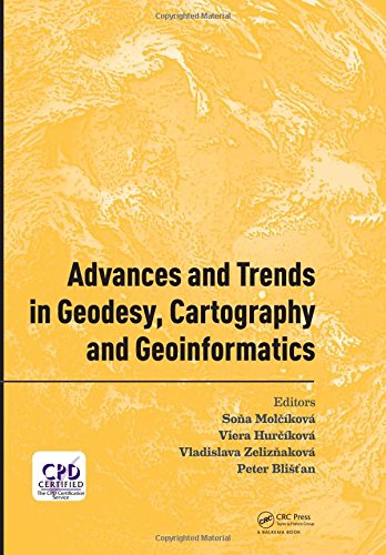 Advances and Trends in Geodesy, Cartography and Geoinformatics
