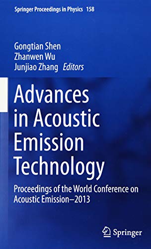 Advances in Acoustic Emission Technology