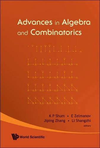 Advances In Algebra And Combinatorics ? Proceedings Of The Second International Congress In Algebra And Combinatorics