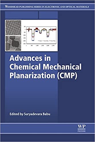 Advances in Chemical Mechanical Planarization (CMP) (Woodhead Publishing Series in Electronic and Optical Materials)