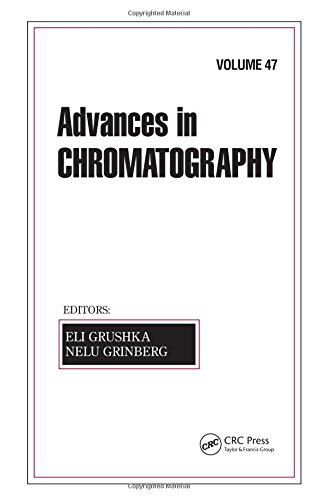 Advances in Chromatography, Volume 47