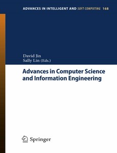 Advances in Computer Science and Information Engineering Volume 1 by David Jin