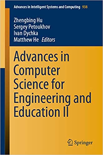 Advances in Computer Science for Engineering and Education II (Advances in Intelligent Systems and Computing Book 938)