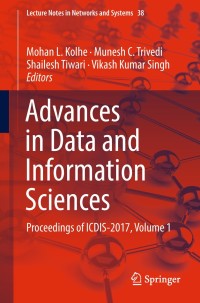 Advances in Data and Information Sciences: Proceedings of ICDIS-2017, Volume 1