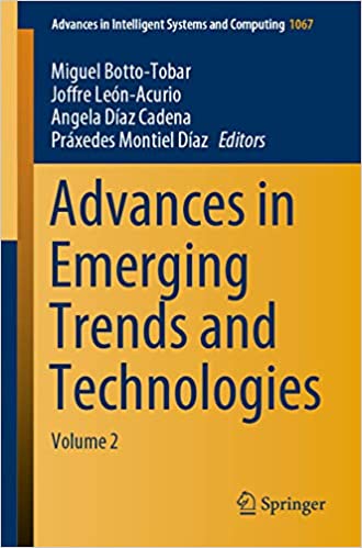 Advances in Emerging Trends and Technologies: Volume 2 (Advances in Intelligent Systems and Computing Book 1067)