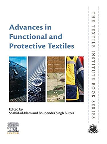 Advances in Functional and Protective Textiles (The Textile Institute Book Series)