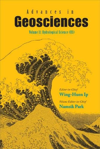 Advances In Geosciences (A 6-volume Set) ? Volume 11: Hydrological Science (Hs)
