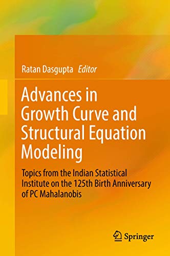 Advances in Growth Curve and Structural Equation Modeling