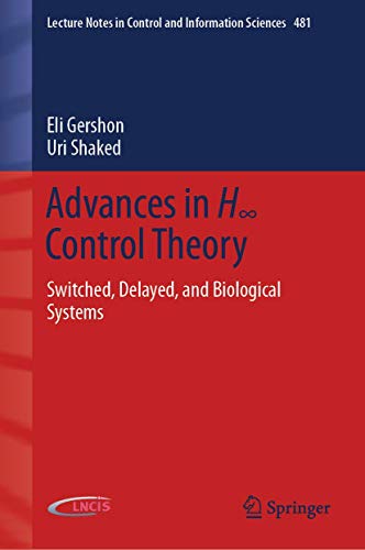 Advances in H? Control Theory
