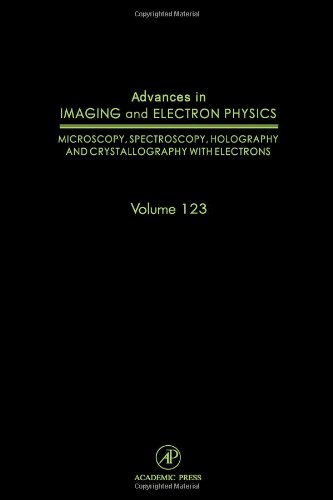Advances in Imaging and Electron Physics: Advances in Electron Microscopy and Diffraction