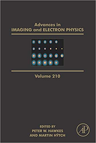 Advances in Imaging and Electron Physics (ISSN Book 210)