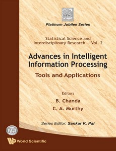 Advances in Intelligent Information Processing Tools and Applications by Bhabatosh Chanda