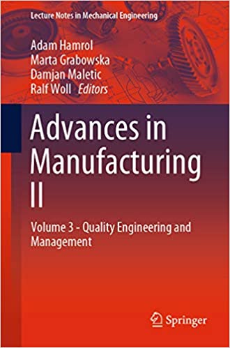Advances in Manufacturing II: Volume 3 - Quality Engineering and Management (Lecture Notes in Mechanical Engineering Book 2)