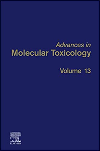Advances in Molecular Toxicology (ISSN Book 13)