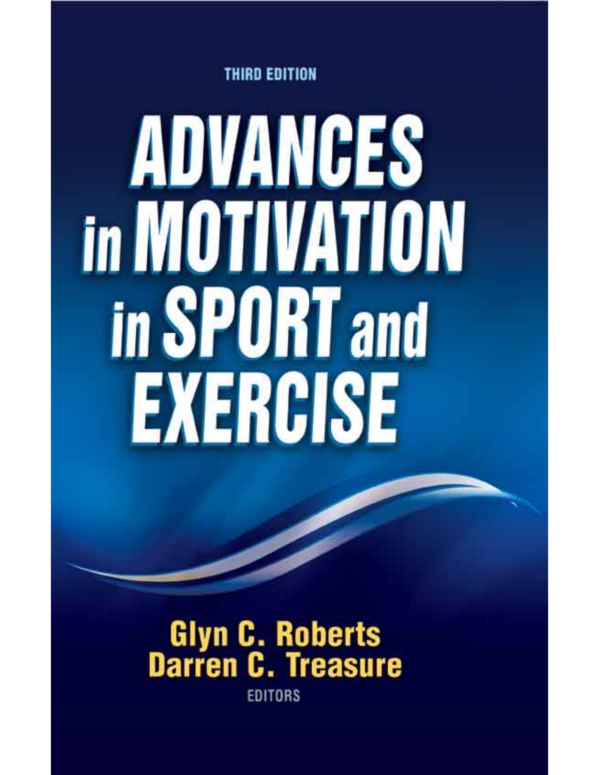 Advances in Motivation in Sport and Exercise-3rd Edition