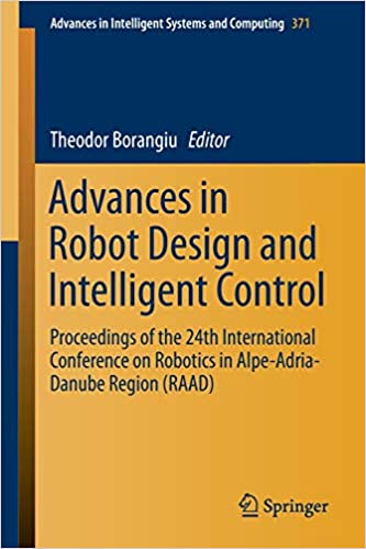 Advances in Robot Design and Intelligent Control: Proceedings of the 24th International Conference on Robotics in Alpe-Adria-Danube Region (RAAD)