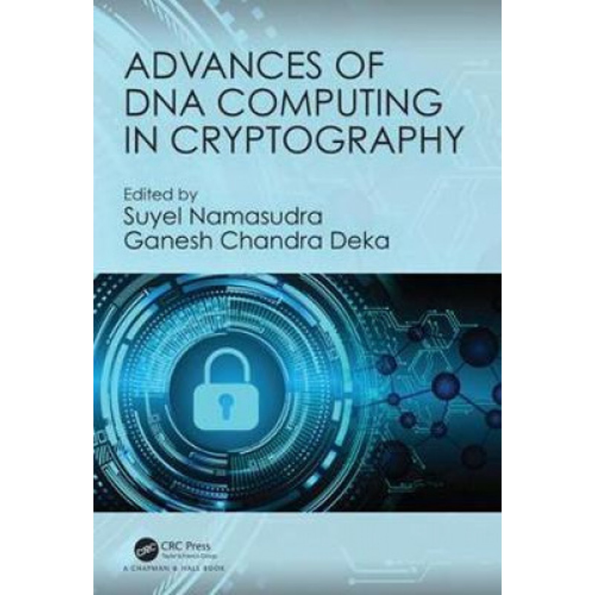 Advances of DNA Computing in Cryptography