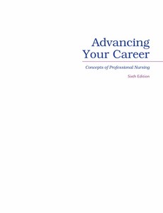 Advancing Your Career Concepts of Professional Nursing 6th Edition by Rose Kearney-Nunnery
