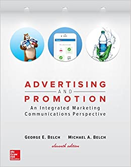 Advertising and Promotion: An Integrated Marketing Communications Perspective (Irwin Marketing)