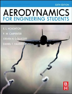 Aerodynamics for Engineering Students 6th Sixth Edition by Houghton, E. L.