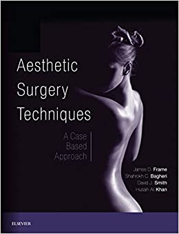 Aesthetic Surgery Techniques: A Case-Based Approach