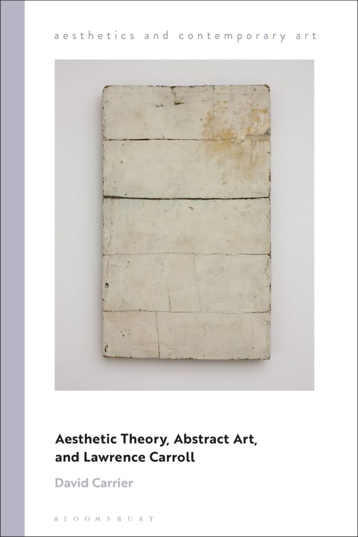 Aesthetic Theory Abstract Art and Lawrence Carroll