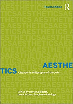 Aesthetics: A Reader in Philosophy of the Arts