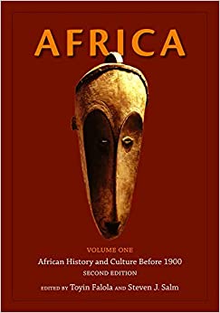 Africa: Volume 1: African History and Culture Before 1900, Second Edition