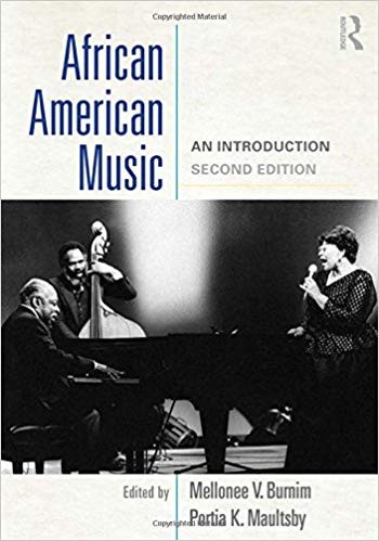 African American Music: An Introduction 2nd Edition