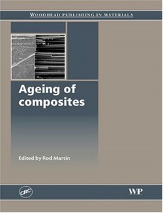 Ageing of Composites by Rod Martin