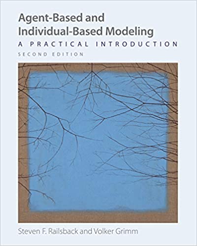 Agent-Based and Individual-Based Modeling: A Practical Introduction, Second Edition