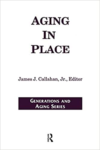 Aging in Place (Generations and Aging)