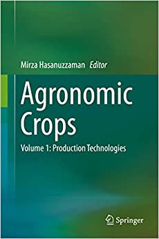 Agronomic Crops: Volume 1: Production Technologies