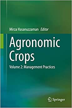 Agronomic Crops: Volume 2: Management Practices