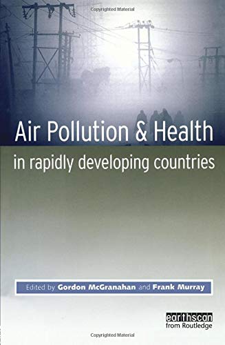 Air Pollution and Health in Rapidly Developing Countries
